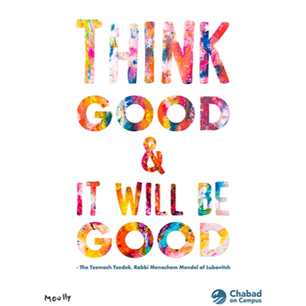 MoullyArt Think Good Poster