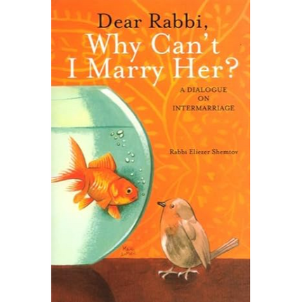 Dear Rabbi, Why Can't I Marry Her?