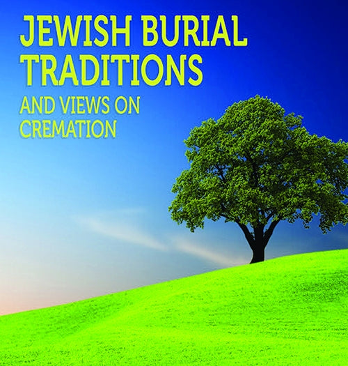 Jewish Burial Traditions
