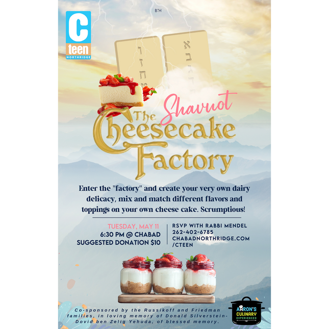 Shavuot - Cheescake Factory #1 - Flyer